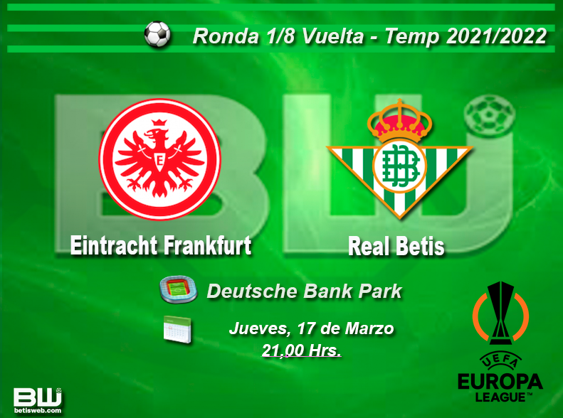 Haga clic en la imagen para ver una versin ms grande

Nombre:	1 8 Real Betis vs Eintracht Frankfurt.png
Visitas:	1
Size:	453,8 KB
ID:	7820565
