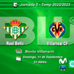 J-5 Real Betis vs Villarreal CF