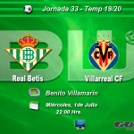 J33 – Real Betis – Villarreal CF